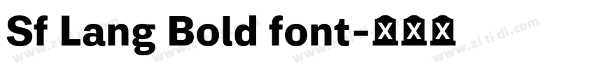 Sf Lang Bold font字体转换 Sf Lang Bold font字体转换